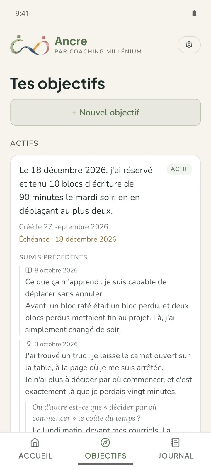 L'écran des objectifs dans Ancre : un objectif daté, son échéance et ses suivis.